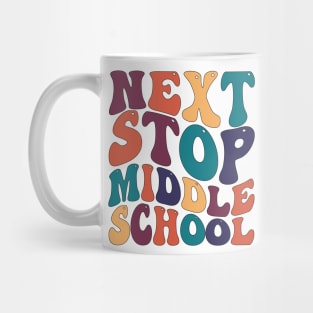 Next Stop Middle School Mug